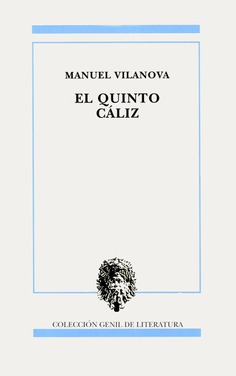 EL QUINTO CÁLIZ EL QUINTO CÁLIZ