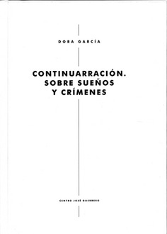DORA GARCÍA. DORA GARCÍA.