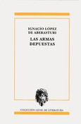 Portada de: LAS ARMAS DEPUESTAS