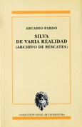 Portada de: SILVA DE VARIA REALIDAD