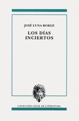 Portada de: LOS DÍAS INCIERTOS