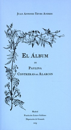 EL ÁLBUM DE PAULINA CONTRERAS DE ALARCÓN