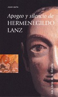 APOGEO Y SILENCIO DE HERMENEGILDO LANZ