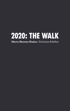 2020:THE WALK. MARTA MORENO MUÑOZ