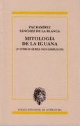 Portada de: MITOLOGÍA DE LA IGUANA