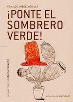 ¡PONTE EL SOMBRERO VERDE!
