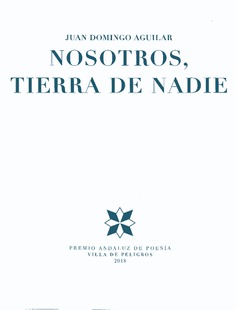 NOSOTROS, TIERRA DE NADIE NOSOTROS, TIERRA DE NADIE